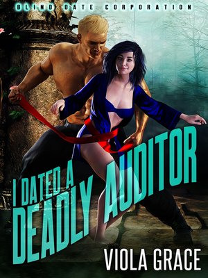 cover image of I Dated a Deadly Auditor